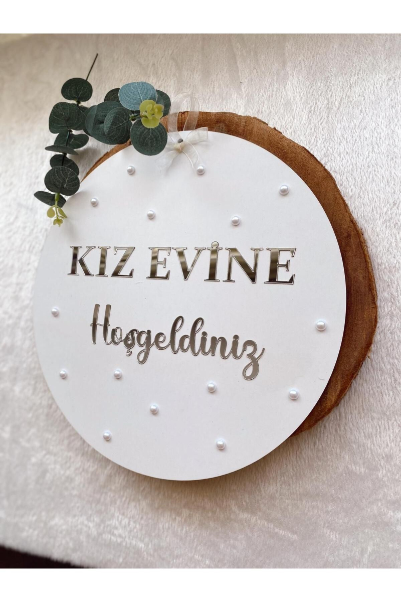 25cm KIZ EVİNE HOŞGELDİNİZ GOLD VE GÜMÜŞ PLEKSİ İNCİ DETAYLI