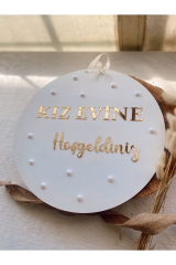 KIZ EVİNE HOŞGELDİNİZ GOLD VE GÜMÜŞ PLEKSİ İNCİ DETAYLI